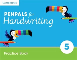 Penpals for Handwriting Year 5 Practice Book 2nd Revised edition, Year 5, Penpals for Handwriting Year 5 Practice Book hind ja info | Töövihikud | kaup24.ee