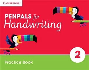 Penpals for Handwriting Year 2 Practice Book 2nd Revised edition, Year 2, Penpals for Handwriting Year 2 Practice Book цена и информация | Рабочие тетради | kaup24.ee