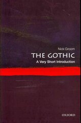 Gothic: A Very Short Introduction hind ja info | Ajalooraamatud | kaup24.ee