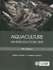 Aquaculture: An Introductory Text 4th edition цена и информация | Книги по социальным наукам | kaup24.ee