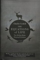 Equations of Life: The Hidden Rules Shaping Evolution Main цена и информация | Книги по экономике | kaup24.ee