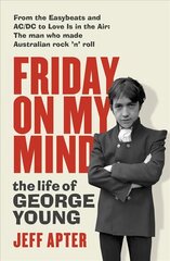Friday On My Mind цена и информация | Биографии, автобиогафии, мемуары | kaup24.ee