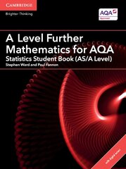 A Level Further Mathematics for AQA Statistics Student Book (AS/A Level)   with Cambridge Elevate Edition (2 Years), A Level Further Mathematics for AQA Statistics Student Book (AS/A Level)   with Cambridge Elevate Edition (2 Years) цена и информация | Развивающие книги | kaup24.ee