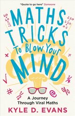 Maths Tricks to Blow Your Mind: A Journey Through Viral Maths Main hind ja info | Tervislik eluviis ja toitumine | kaup24.ee