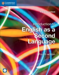 Introduction to English as a Second Language Coursebook with Audio CD 4th Revised edition, Introduction to English as a Second Language Coursebook with Audio CD hind ja info | Võõrkeele õppematerjalid | kaup24.ee