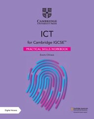 Cambridge IGCSE (TM) ICT Practical Skills Workbook with Digital Access (2   Years) 3rd Revised edition цена и информация | Книги по социальным наукам | kaup24.ee