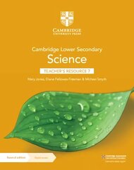 Cambridge Lower Secondary Science Teacher's Resource 7 with Digital Access 2nd Revised edition цена и информация | Книги по социальным наукам | kaup24.ee