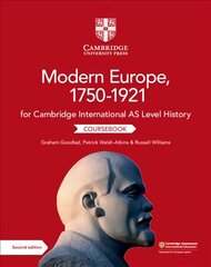 Cambridge International AS Level History Modern Europe, 1750-1921 Coursebook 2nd Revised edition цена и информация | Исторические книги | kaup24.ee