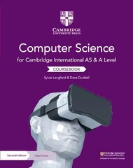 Cambridge International AS and A Level Computer Science Coursebook with   Cambridge Elevate Edition (2 Years) 2nd Revised edition цена и информация | Книги по экономике | kaup24.ee