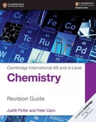 Cambridge International AS and A Level Chemistry Revision Guide hind ja info | Majandusalased raamatud | kaup24.ee