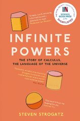 Infinite Powers: The Story of Calculus - The Language of the Universe Main hind ja info | Majandusalased raamatud | kaup24.ee