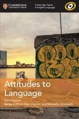 Attitudes to Language, Attitudes to Language hind ja info | Võõrkeele õppematerjalid | kaup24.ee