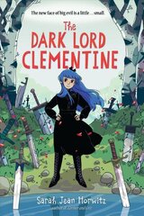 Dark Lord Clementine hind ja info | Noortekirjandus | kaup24.ee