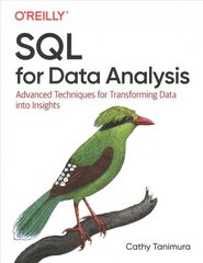 SQL andmete analüüsi jaoks: täiustatud tehnikad andmete teisendamiseks ülevaateks цена и информация | Книги по экономике | kaup24.ee