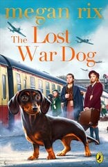 Lost War Dog hind ja info | Noortekirjandus | kaup24.ee
