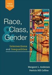 Rass, klass ja sugu: ristumiskohad ja ebavõrdsused, 10. väljaanne hind ja info | Ühiskonnateemalised raamatud | kaup24.ee