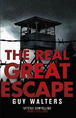 Real Great Escape цена и информация | Исторические книги | kaup24.ee