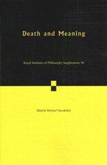 Death and Meaning: Volume 90 New edition hind ja info | Ajalooraamatud | kaup24.ee