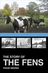 Story of the Fens цена и информация | Книги о питании и здоровом образе жизни | kaup24.ee