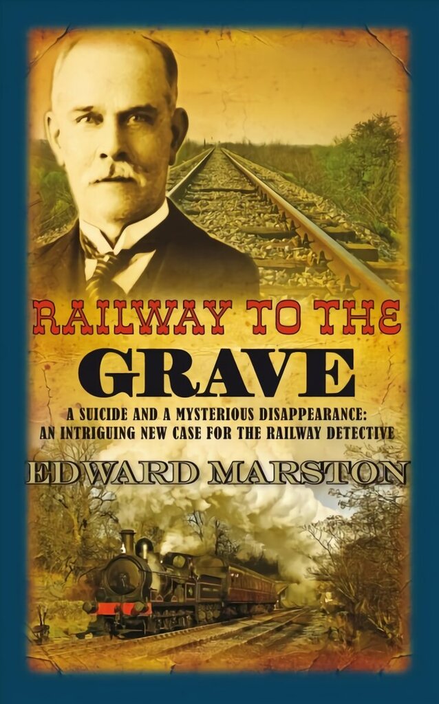 Railway to the Grave: The bestselling Victorian mystery series hind ja info | Fantaasia, müstika | kaup24.ee