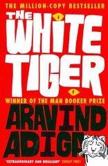 White Tiger: WINNER OF THE MAN BOOKER PRIZE 2008 Main hind ja info | Fantaasia, müstika | kaup24.ee