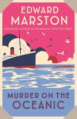 Murder on the Oceanic: A gripping Edwardian mystery from the bestselling author hind ja info | Fantaasia, müstika | kaup24.ee
