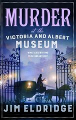 Murder at the Victoria and Albert Museum: The enthralling Victorian mystery hind ja info | Fantaasia, müstika | kaup24.ee