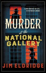 Murder at the National Gallery: The thrilling historical whodunnit hind ja info | Fantaasia, müstika | kaup24.ee
