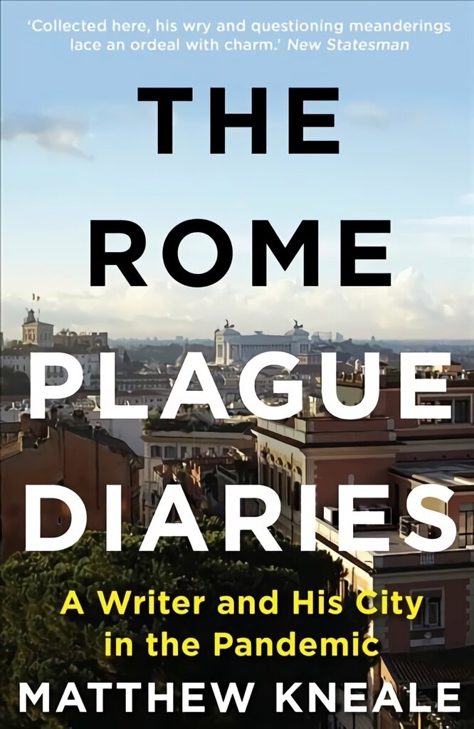 Rome Plague Diaries: A Writer and His City in the Pandemic Main цена и информация | Reisiraamatud, reisijuhid | kaup24.ee