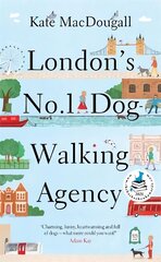 London's No 1 Dog-Walking Agency: 'Charming, funny, heartwarming' - Adam Kay hind ja info | Elulooraamatud, biograafiad, memuaarid | kaup24.ee