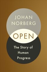 Open: The Story Of Human Progress Export/Airside hind ja info | Ajalooraamatud | kaup24.ee