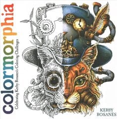 Colormorphia: Celebrating Kerby Rosanes's Coloring Challenges hind ja info | Tervislik eluviis ja toitumine | kaup24.ee