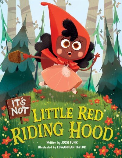 It's Not Little Red Riding Hood цена и информация | Noortekirjandus | kaup24.ee
