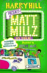 Matt Millz on Tour! Main цена и информация | Книги для подростков и молодежи | kaup24.ee