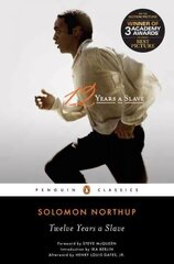Twelve Years a Slave annotated edition hind ja info | Elulooraamatud, biograafiad, memuaarid | kaup24.ee