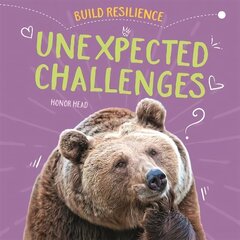 Build Resilience: Unexpected Challenges Illustrated edition цена и информация | Книги для подростков и молодежи | kaup24.ee