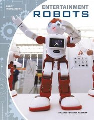 Robot Innovations: Entertainment Robots цена и информация | Книги для подростков и молодежи | kaup24.ee