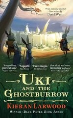 Uki and the Ghostburrow: BLUE PETER BOOK AWARD-WINNING AUTHOR Main hind ja info | Noortekirjandus | kaup24.ee