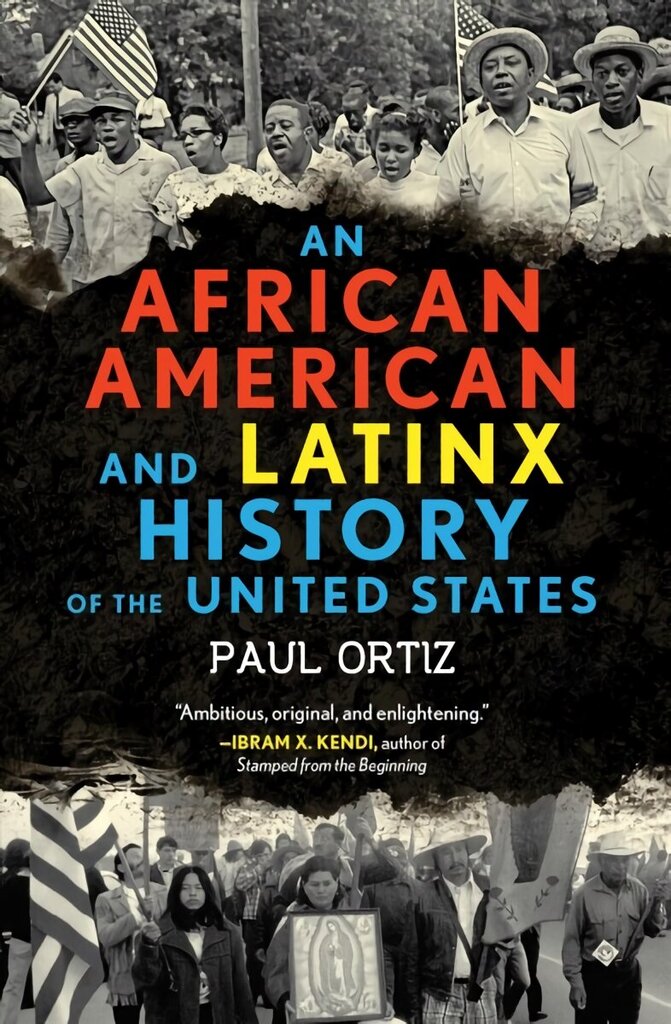 African American and Latinx History of the United States цена и информация | Ühiskonnateemalised raamatud | kaup24.ee