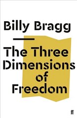 Three Dimensions of Freedom Main hind ja info | Ühiskonnateemalised raamatud | kaup24.ee