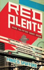 Red Plenty Main hind ja info | Ühiskonnateemalised raamatud | kaup24.ee