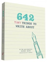 642 Tiny Things to Write About цена и информация | Развивающие книги | kaup24.ee