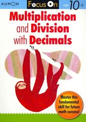 Focus On Multiplication And Division With Decimals цена и информация | Книги для подростков и молодежи | kaup24.ee