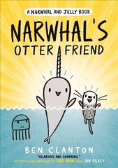 Narwhal's Otter Friend (Narwhal and Jelly 4) цена и информация | Книги для подростков и молодежи | kaup24.ee