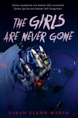 Girls Are Never Gone цена и информация | Книги для подростков и молодежи | kaup24.ee