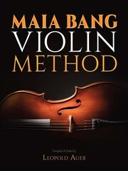 Maia Bang Violin Method hind ja info | Kunstiraamatud | kaup24.ee