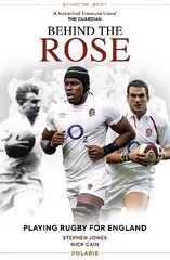Behind the Rose: Playing Rugby for England 150th Anniversary Edition hind ja info | Tervislik eluviis ja toitumine | kaup24.ee