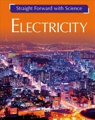 Straight Forward with Science: Electricity hind ja info | Noortekirjandus | kaup24.ee