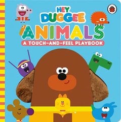 Hey Duggee: Animals: A Touch-and-Feel Playbook цена и информация | Книги для малышей | kaup24.ee