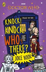 Doctor Who: Knock! Knock! Who's There? Joke Book hind ja info | Noortekirjandus | kaup24.ee